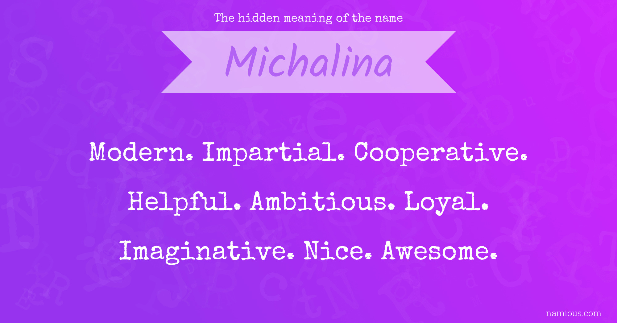 The hidden meaning of the name Michalina