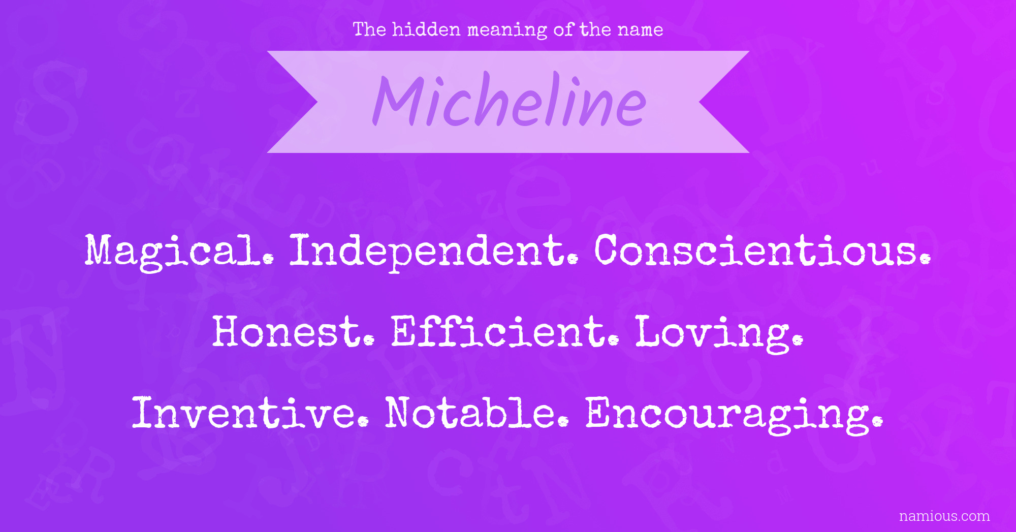 The hidden meaning of the name Micheline