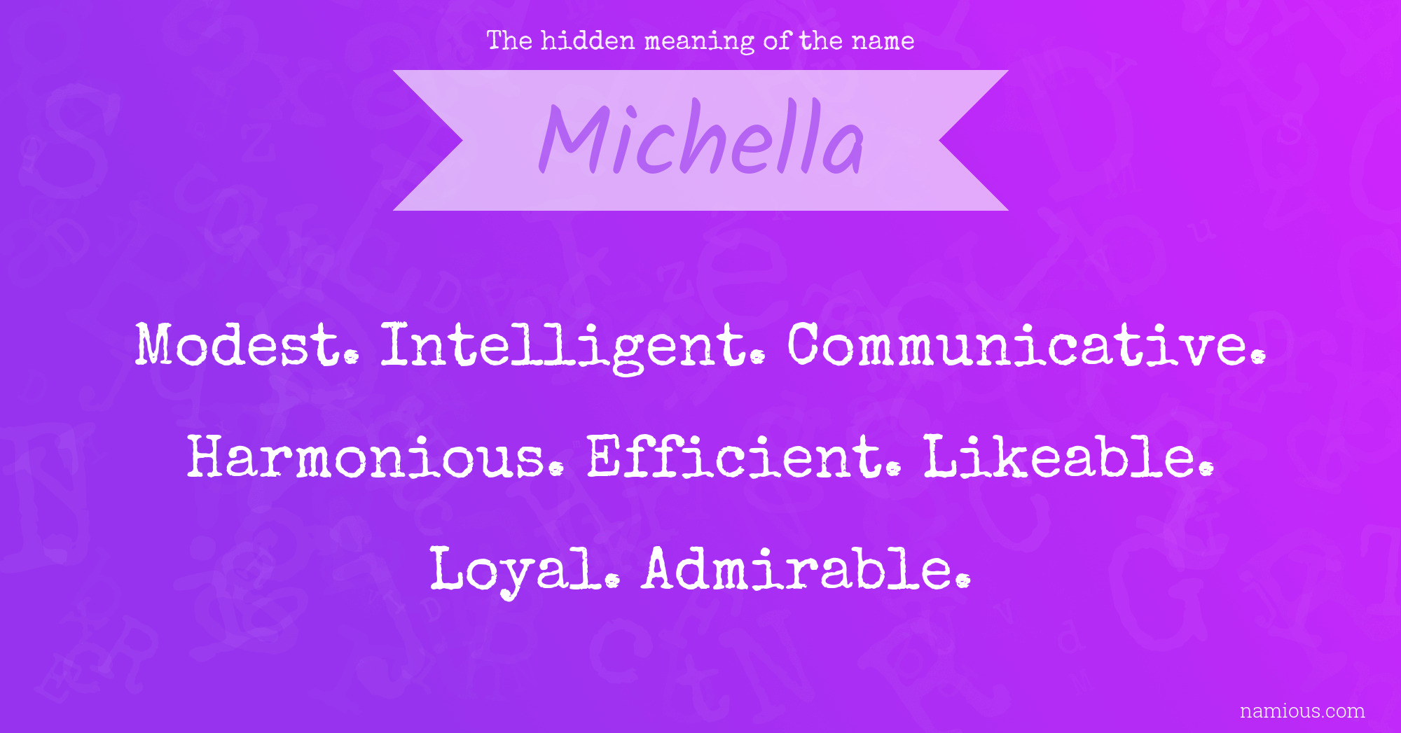 The hidden meaning of the name Michella