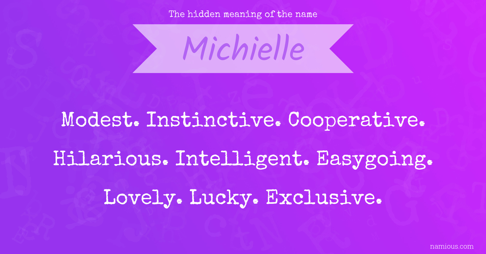 The hidden meaning of the name Michielle