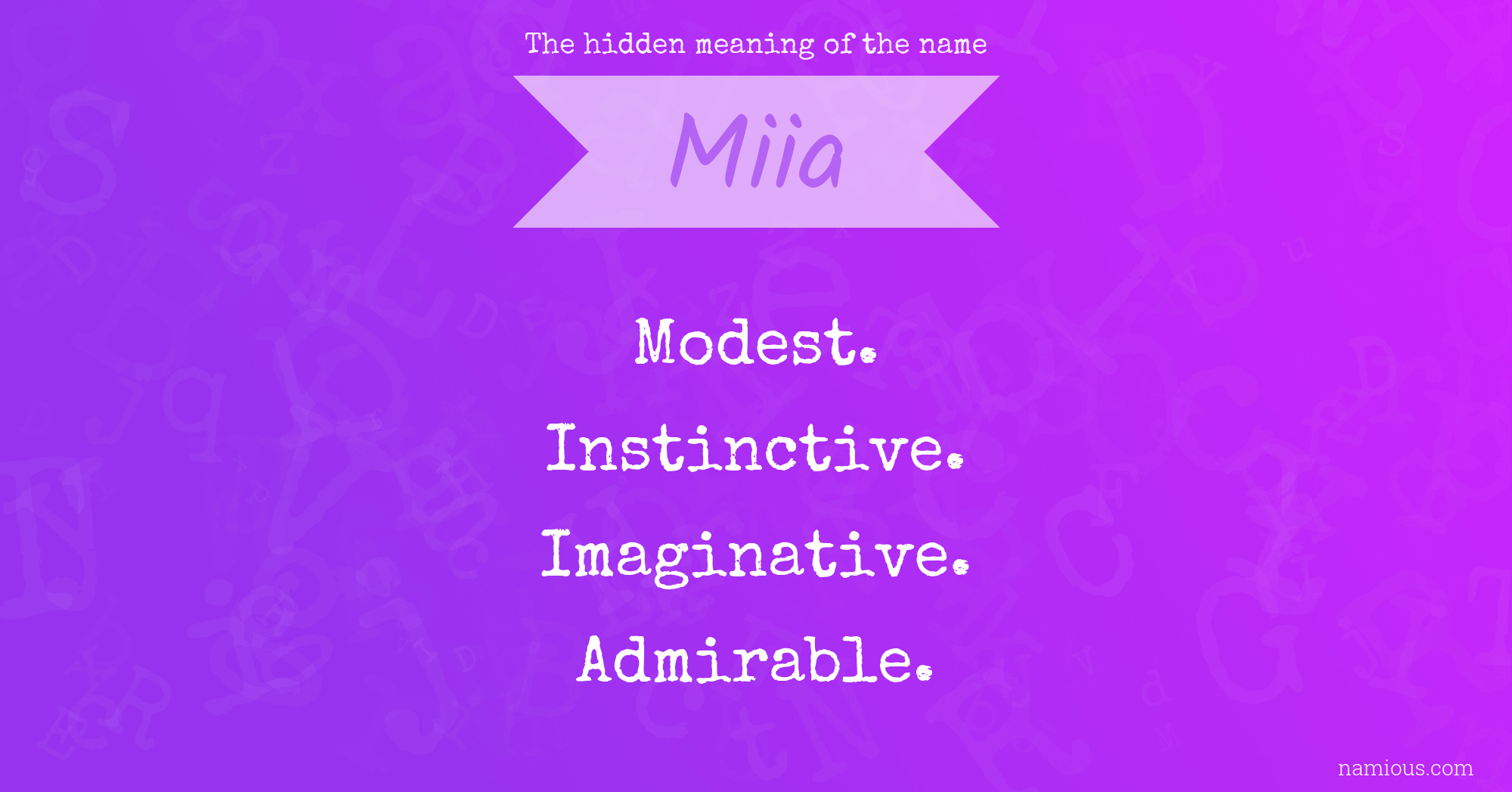 The hidden meaning of the name Miia