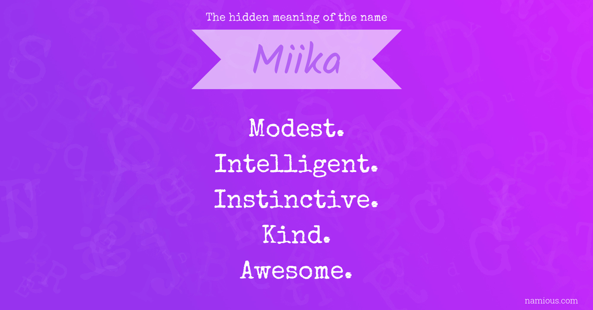 The hidden meaning of the name Miika