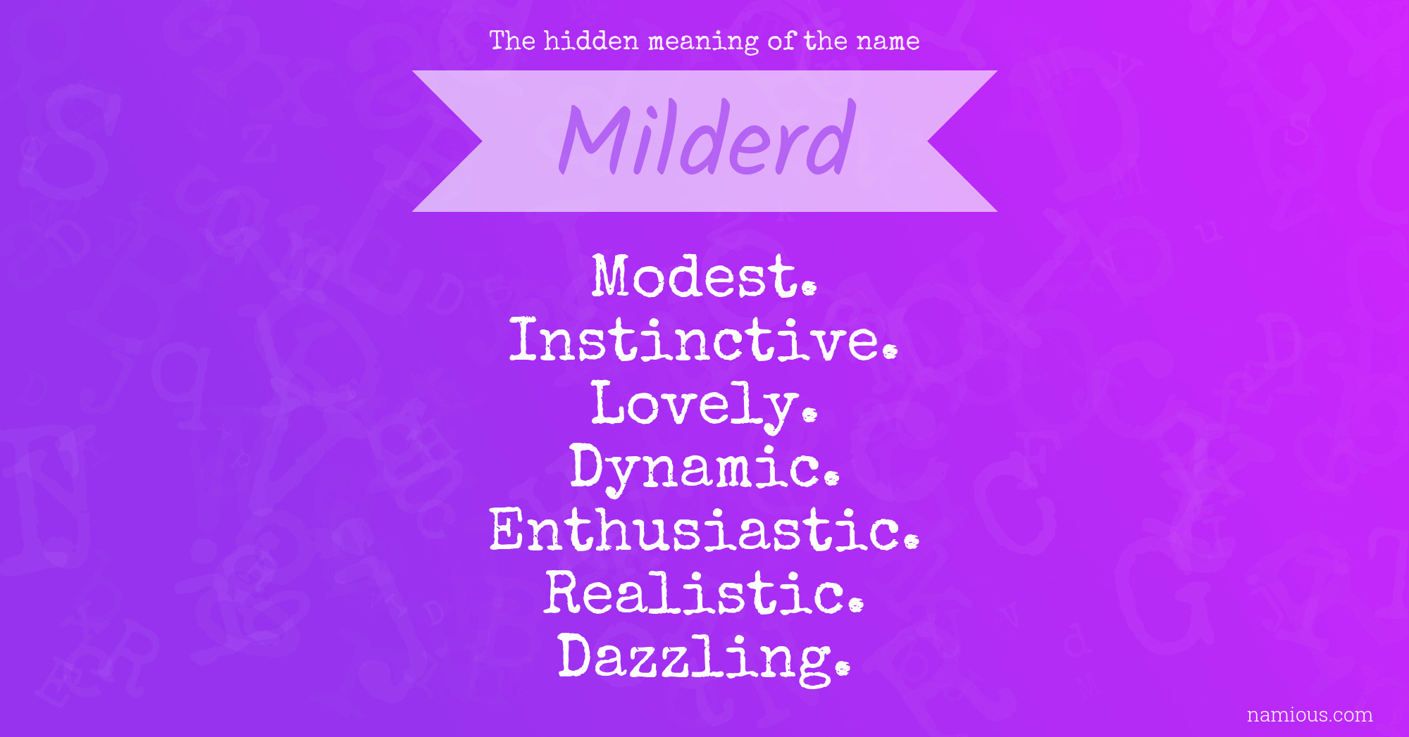 The hidden meaning of the name Milderd