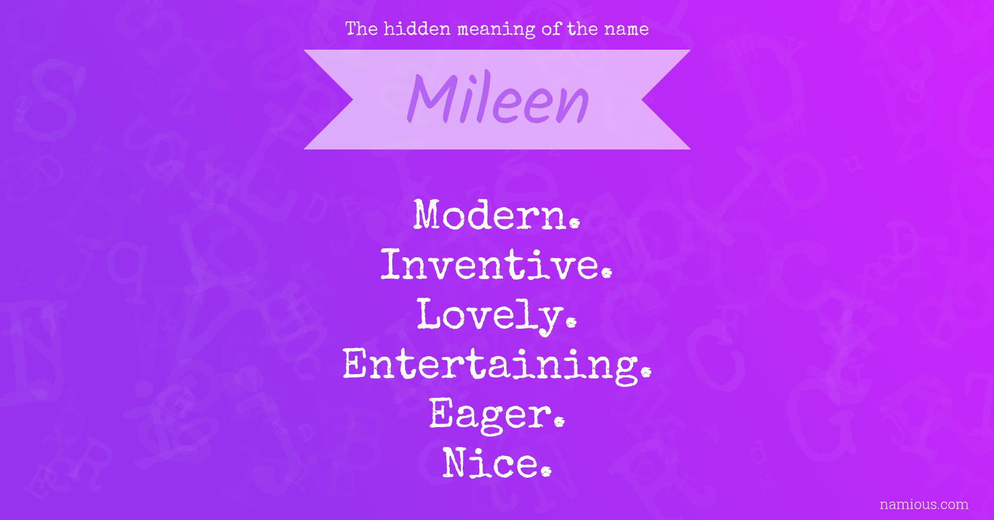 The hidden meaning of the name Mileen