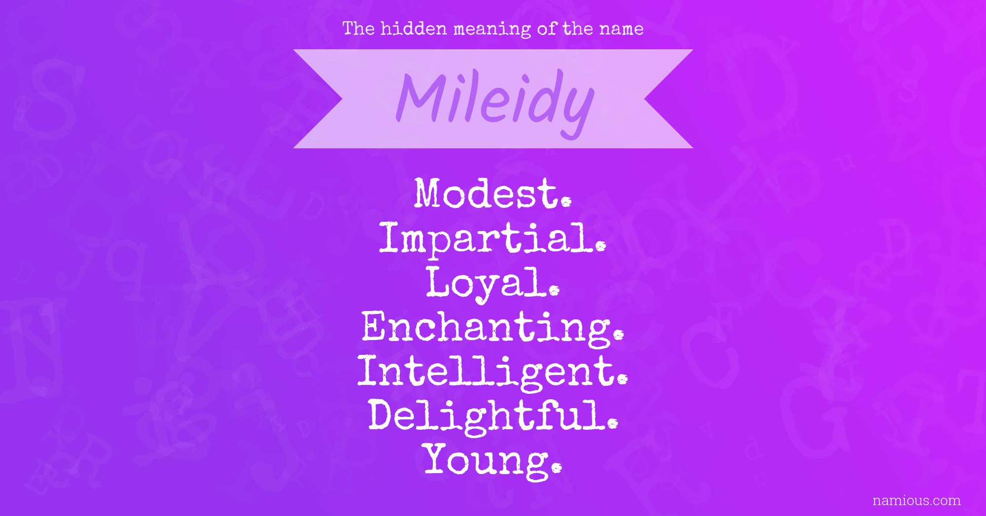 The hidden meaning of the name Mileidy