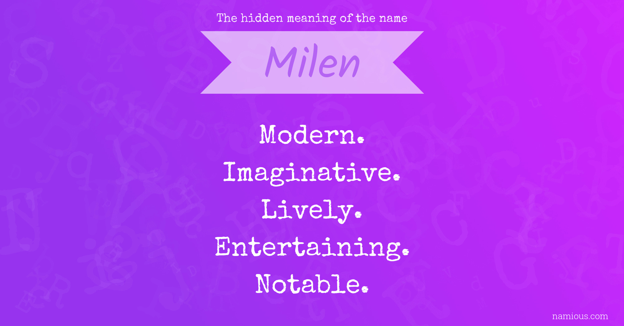 The hidden meaning of the name Milen