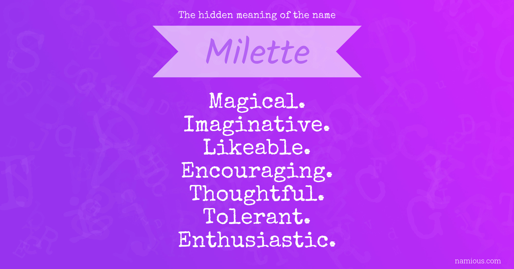 The hidden meaning of the name Milette