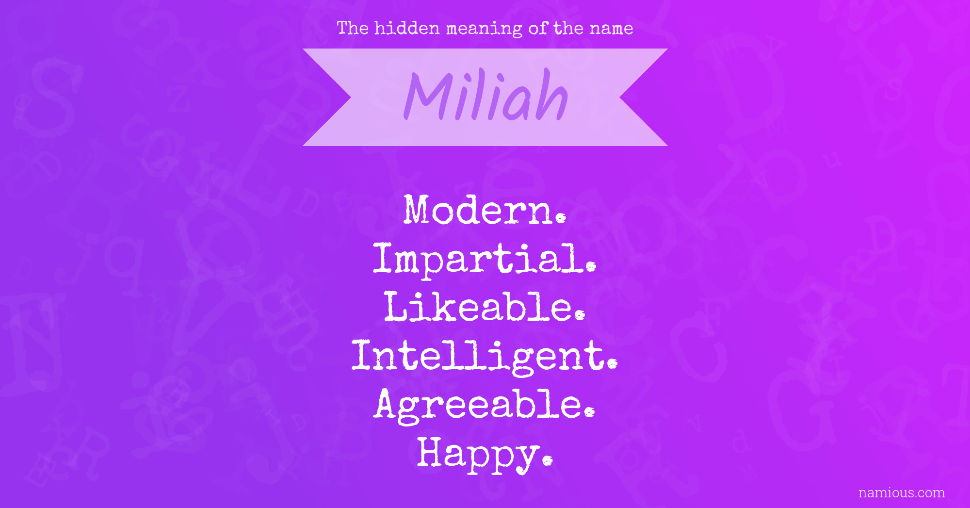 The hidden meaning of the name Miliah