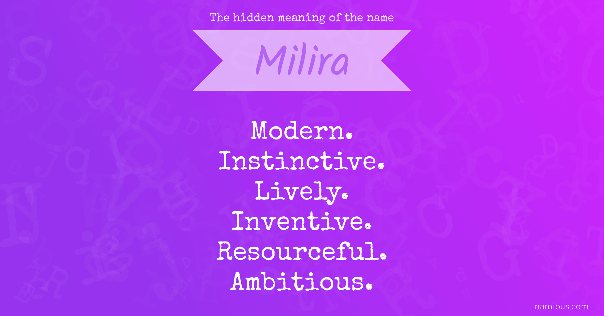 The hidden meaning of the name Milira
