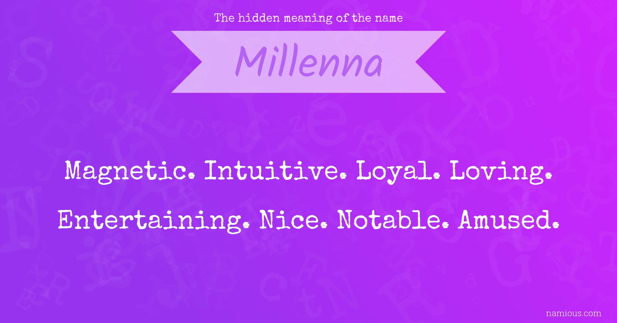 The hidden meaning of the name Millenna