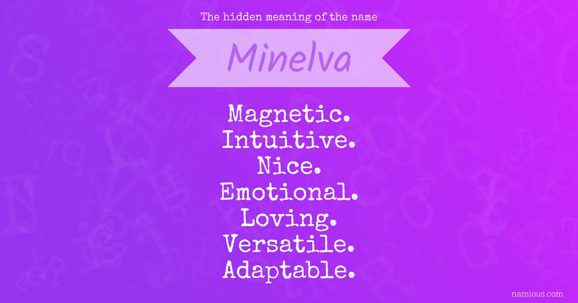 The hidden meaning of the name Minelva