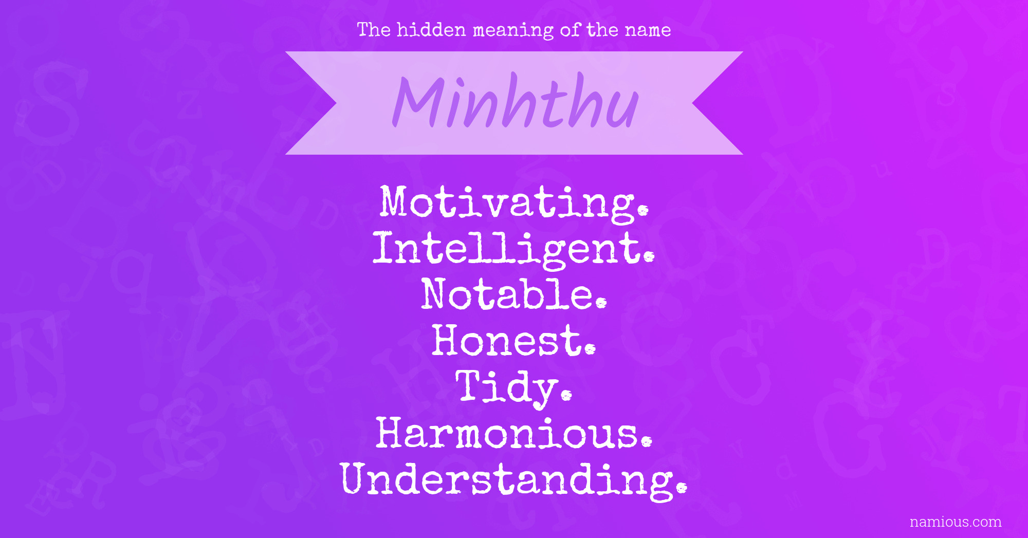 The hidden meaning of the name Minhthu