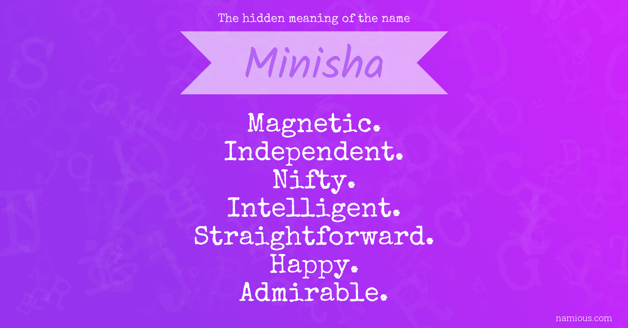 The hidden meaning of the name Minisha