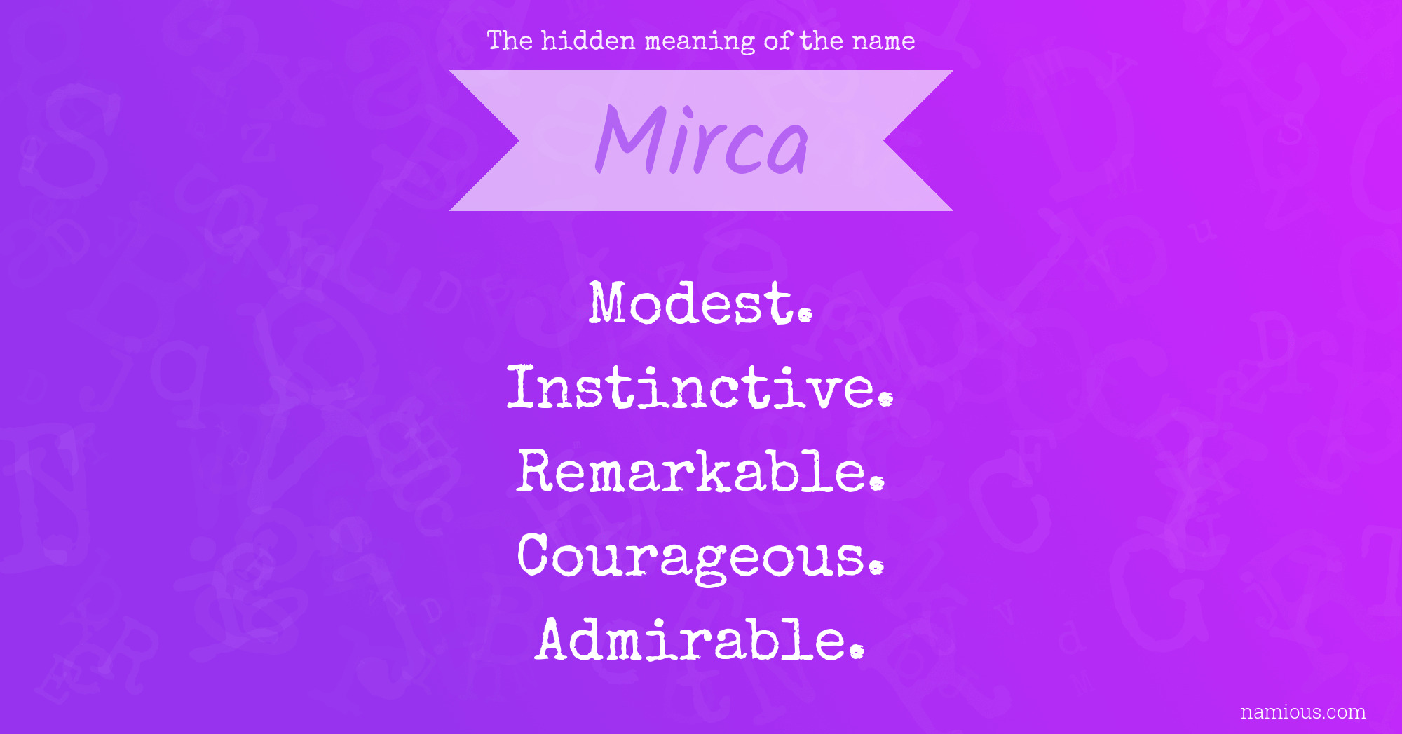 The hidden meaning of the name Mirca