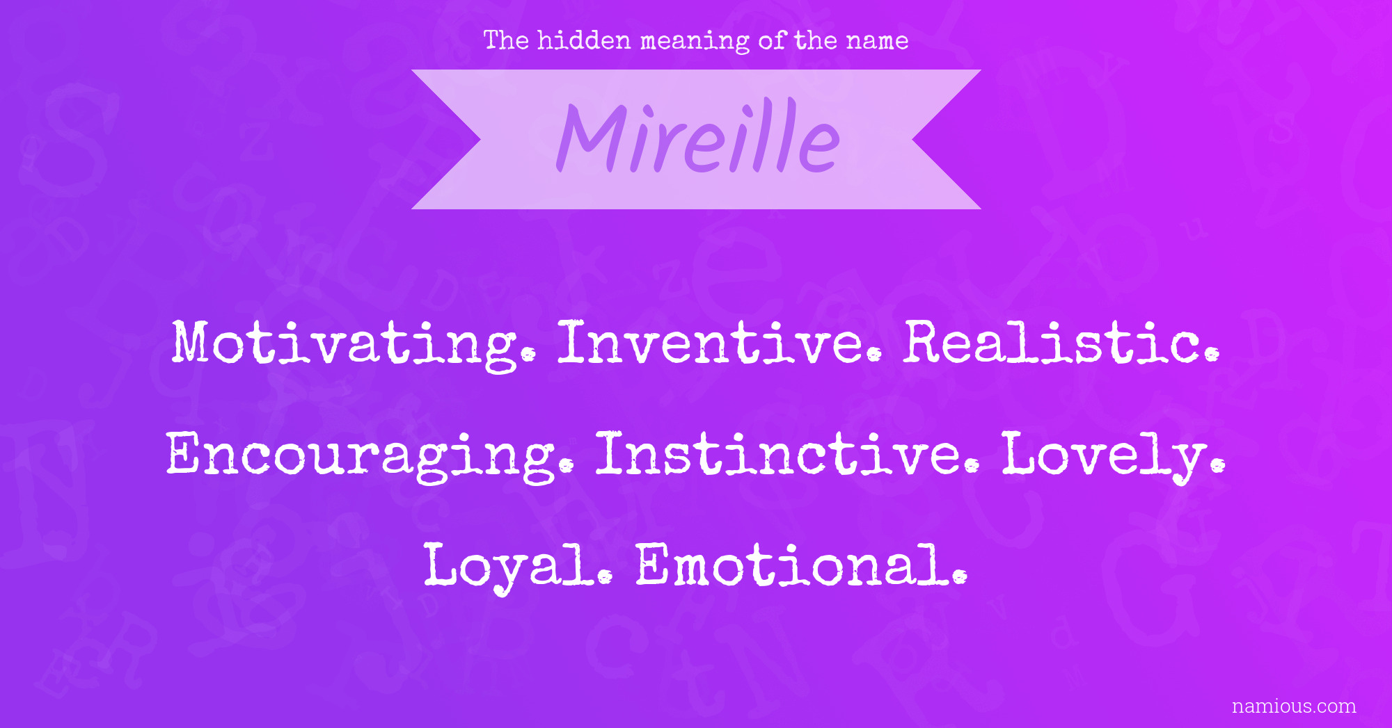 The hidden meaning of the name Mireille