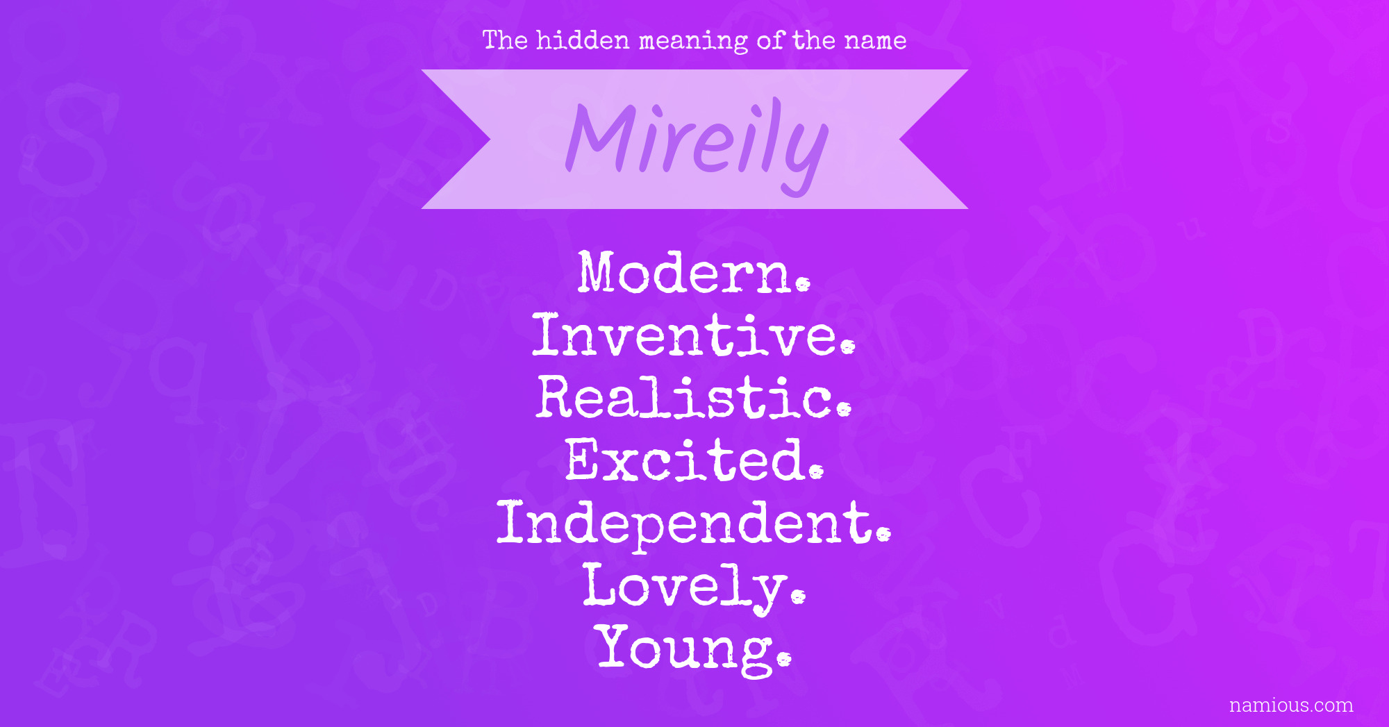 The hidden meaning of the name Mireily