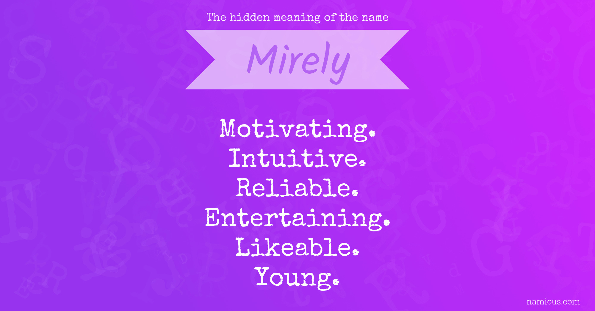 The hidden meaning of the name Mirely