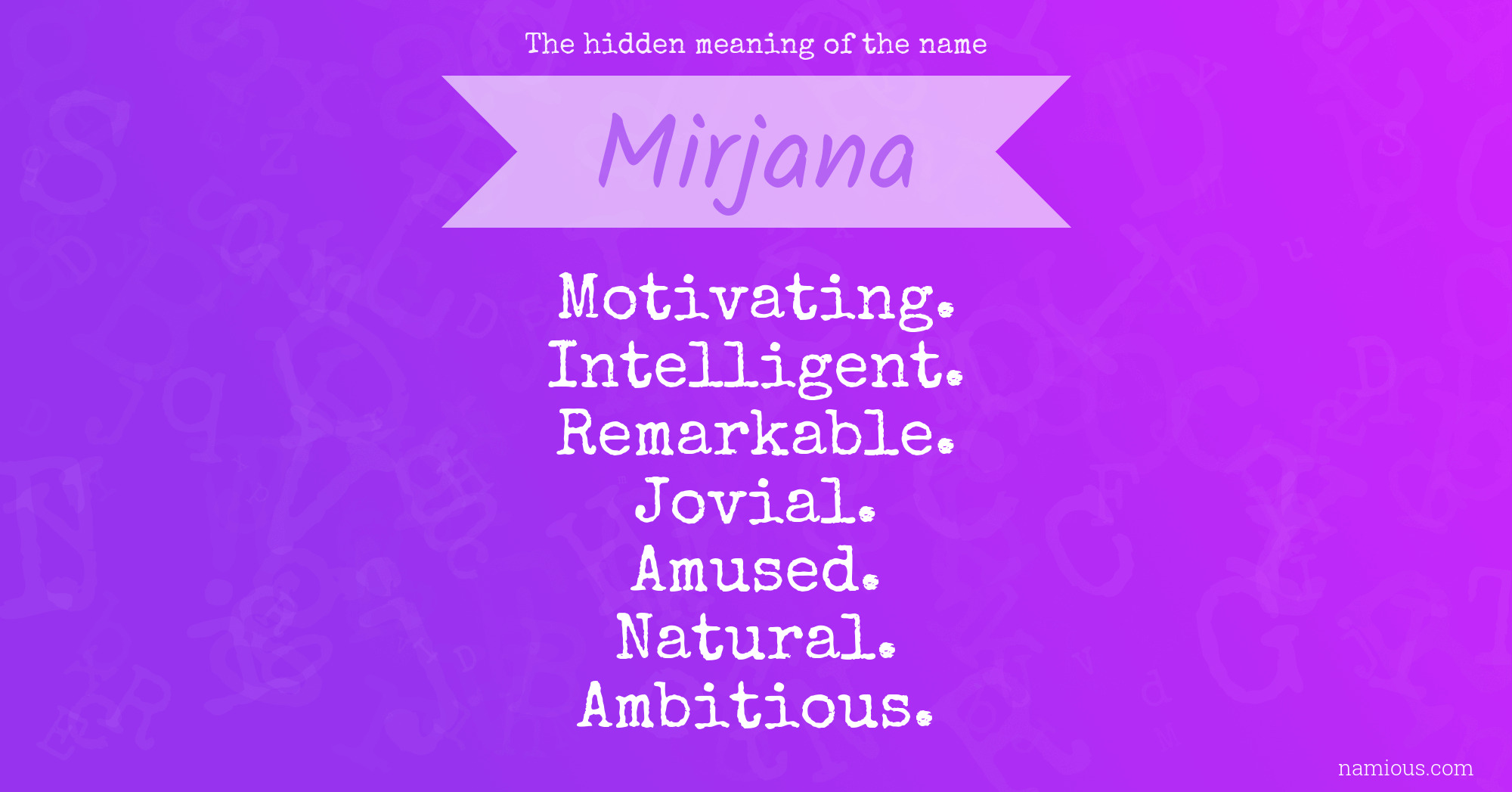 The hidden meaning of the name Mirjana