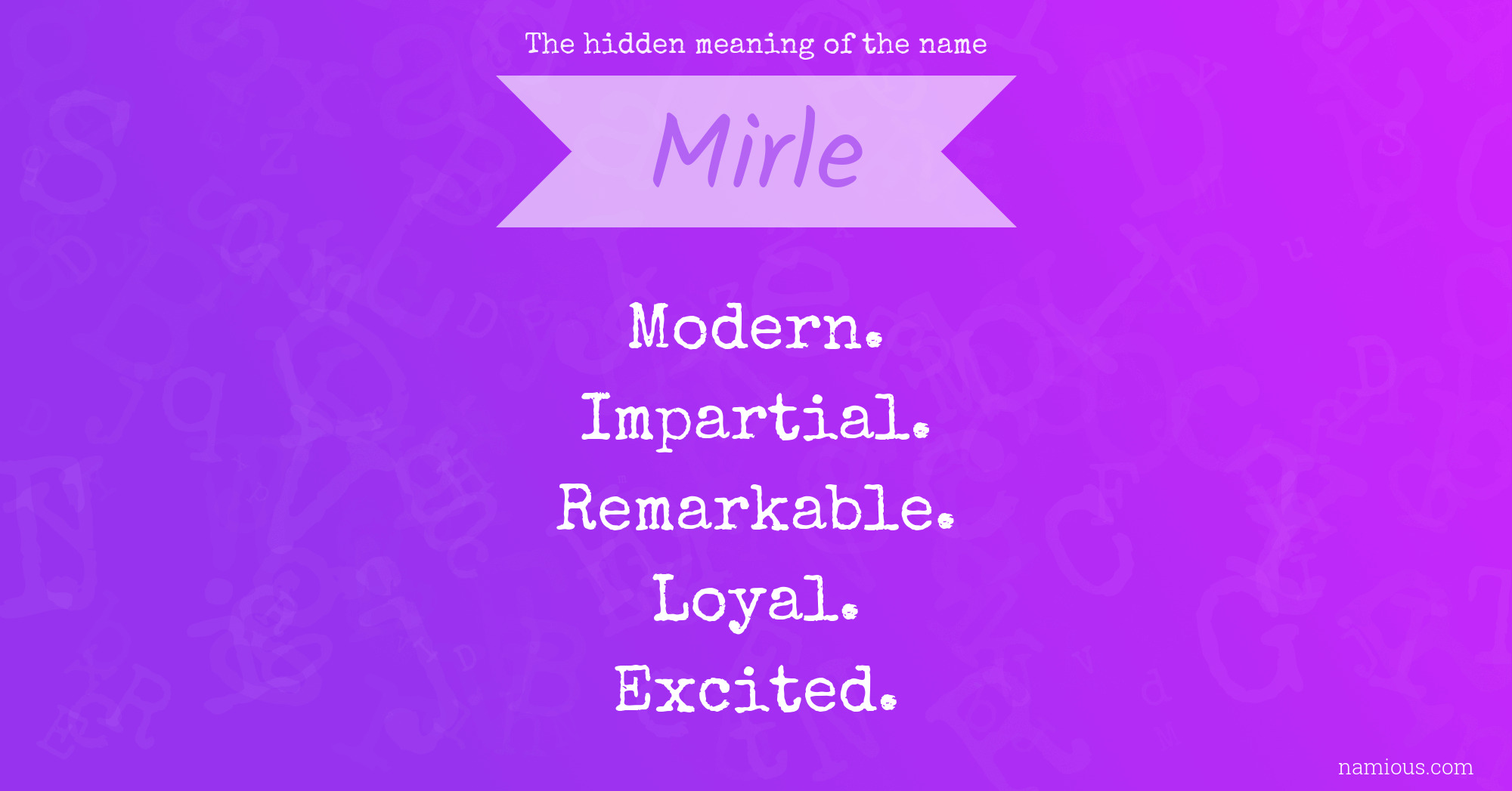 The hidden meaning of the name Mirle