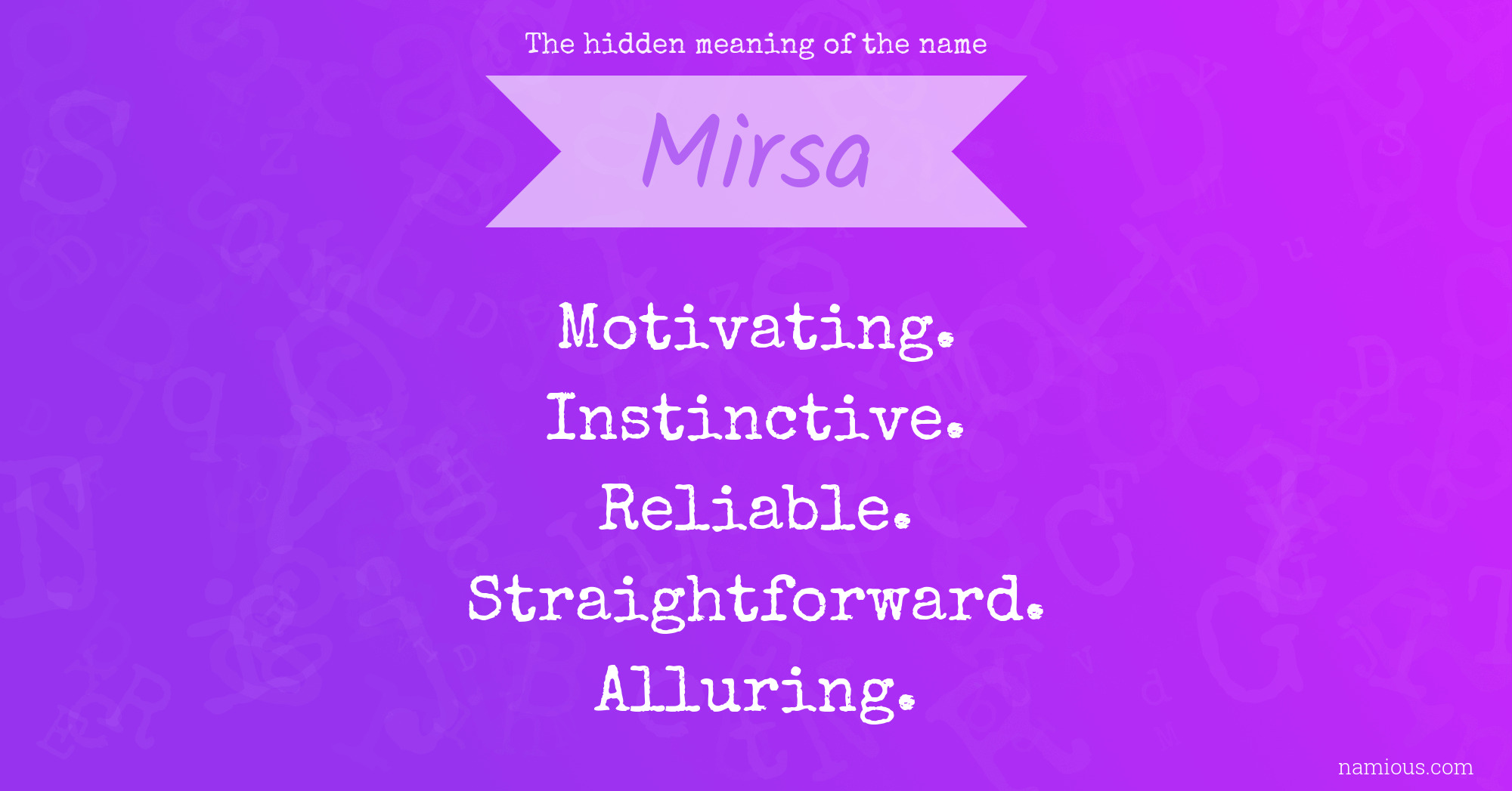 The hidden meaning of the name Mirsa