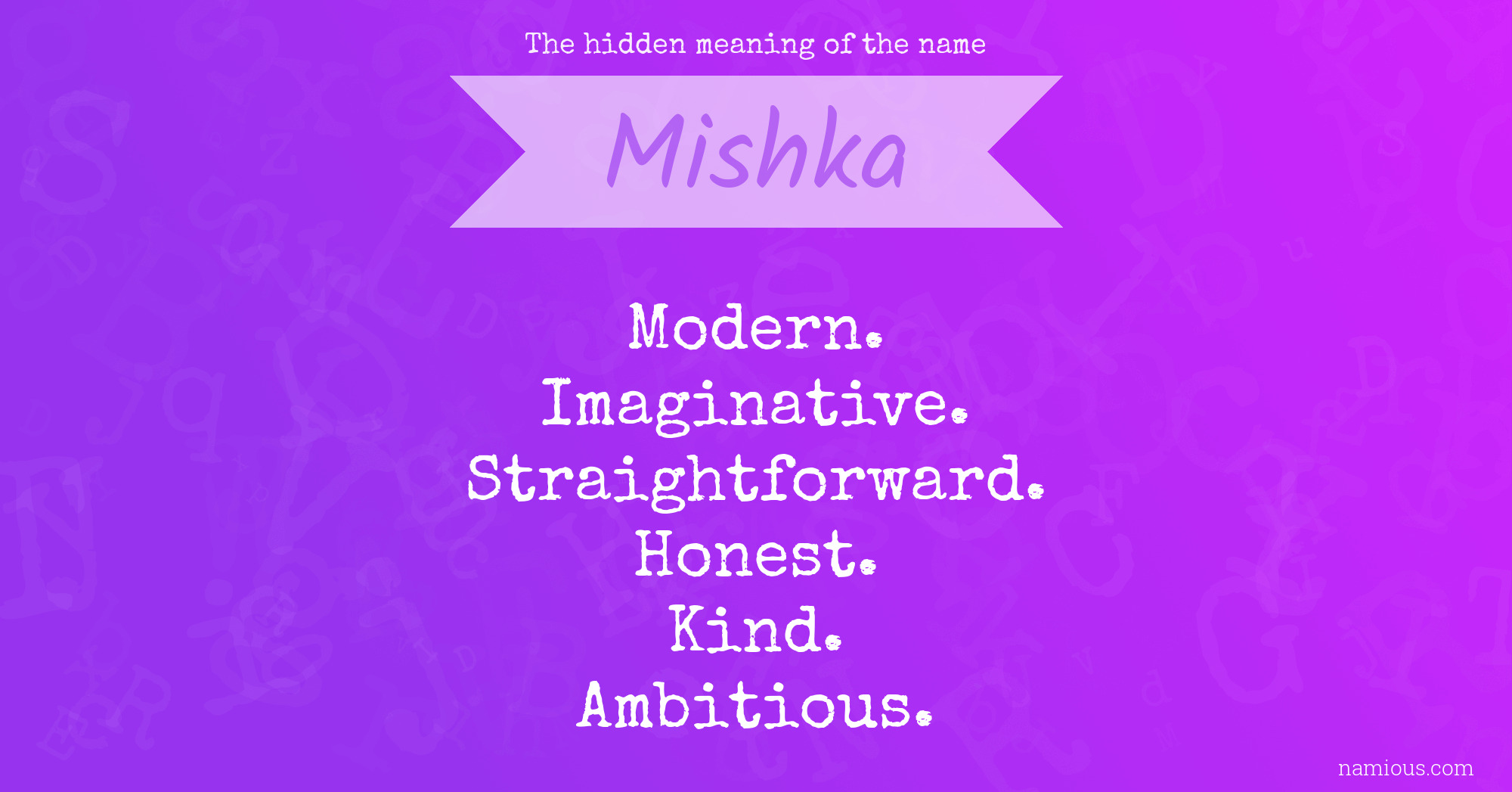 The hidden meaning of the name Mishka
