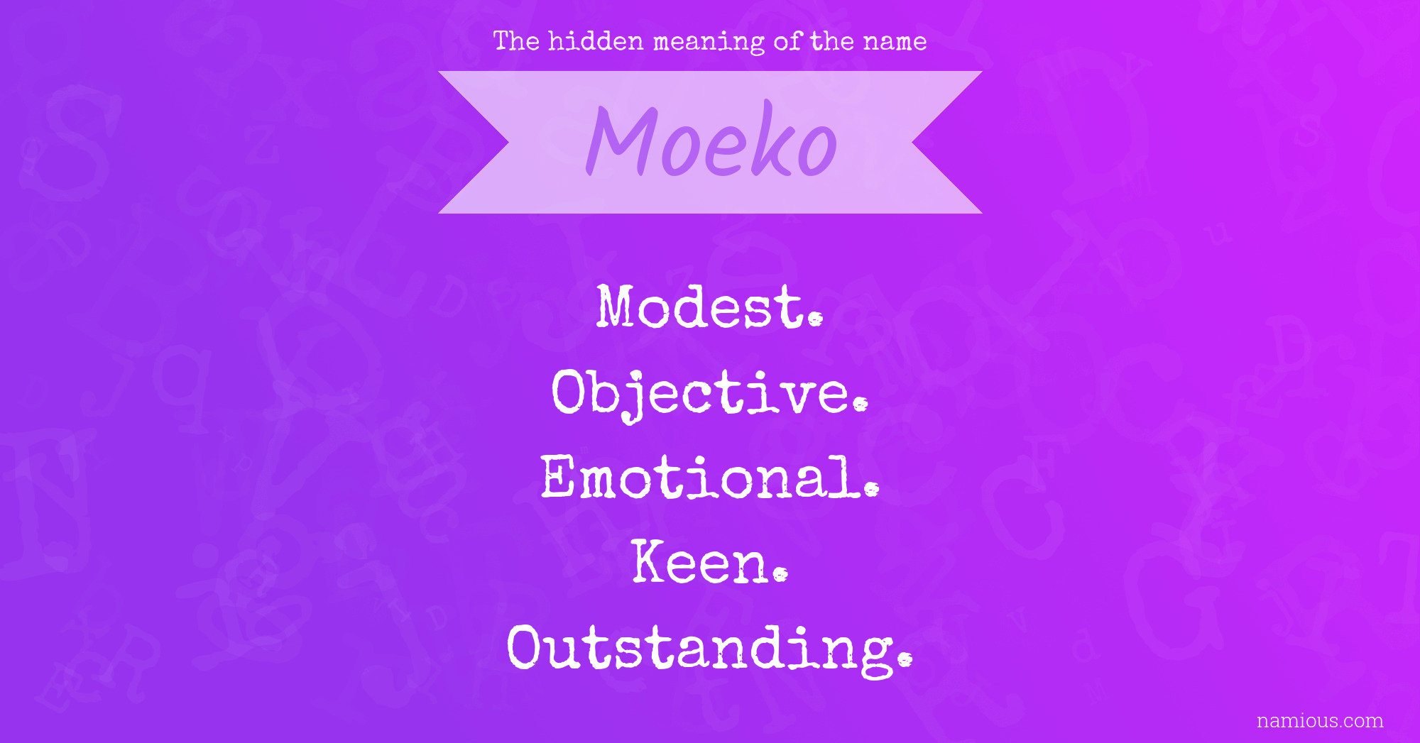 The hidden meaning of the name Moeko