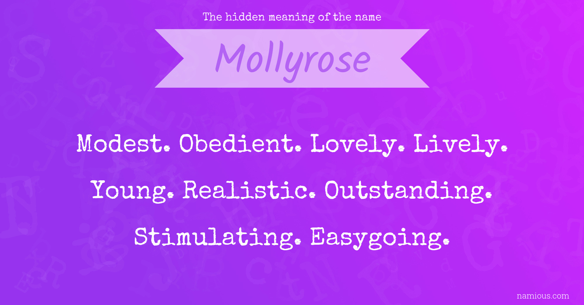 The hidden meaning of the name Mollyrose