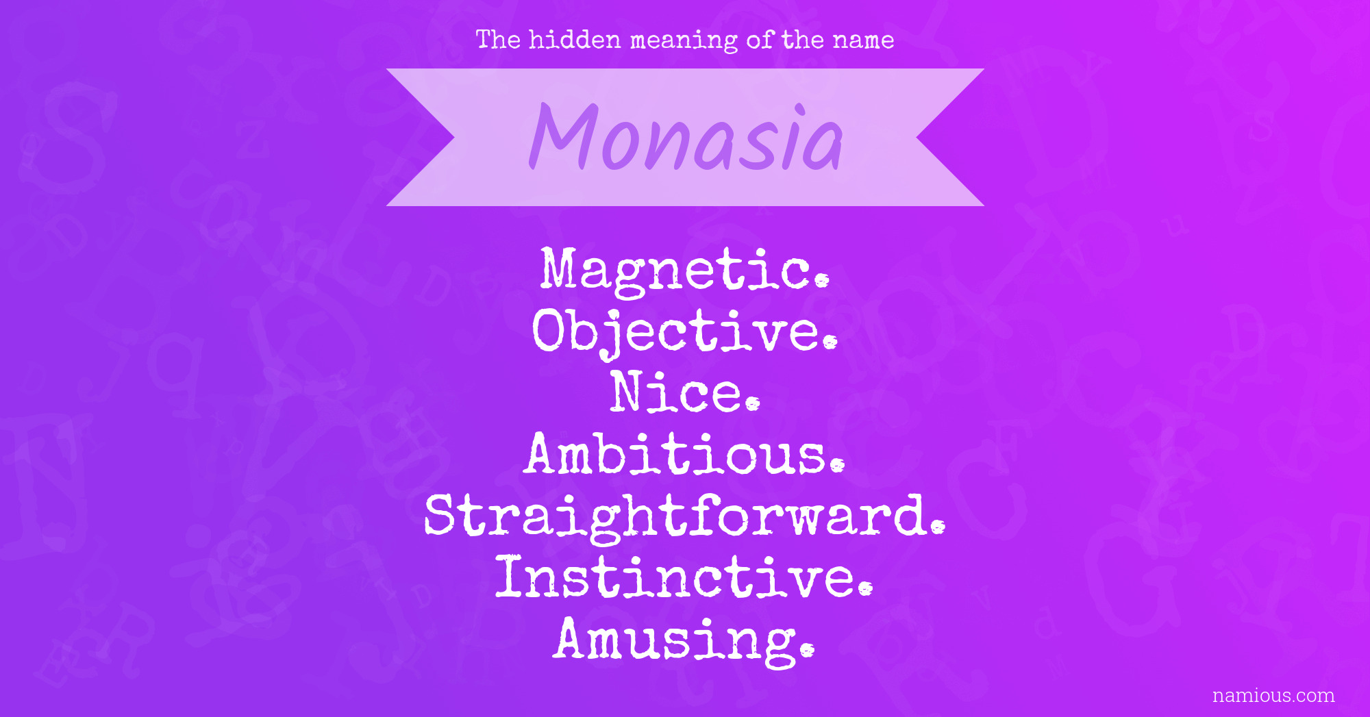 The hidden meaning of the name Monasia