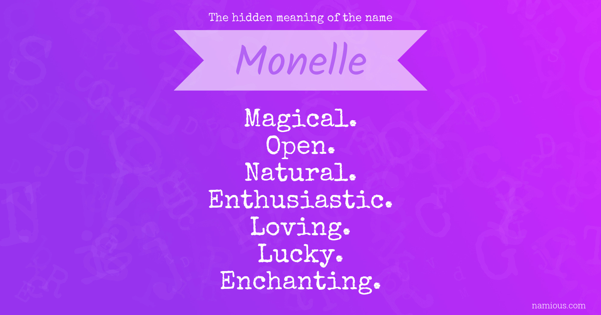 The hidden meaning of the name Monelle