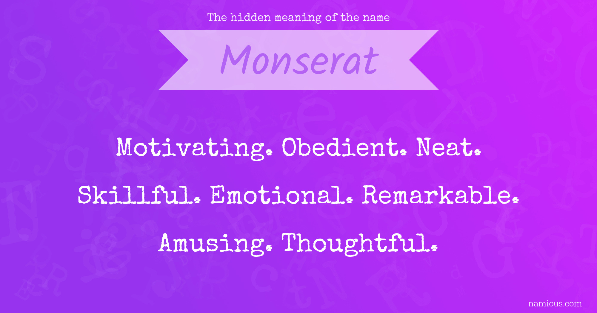 The hidden meaning of the name Monserat