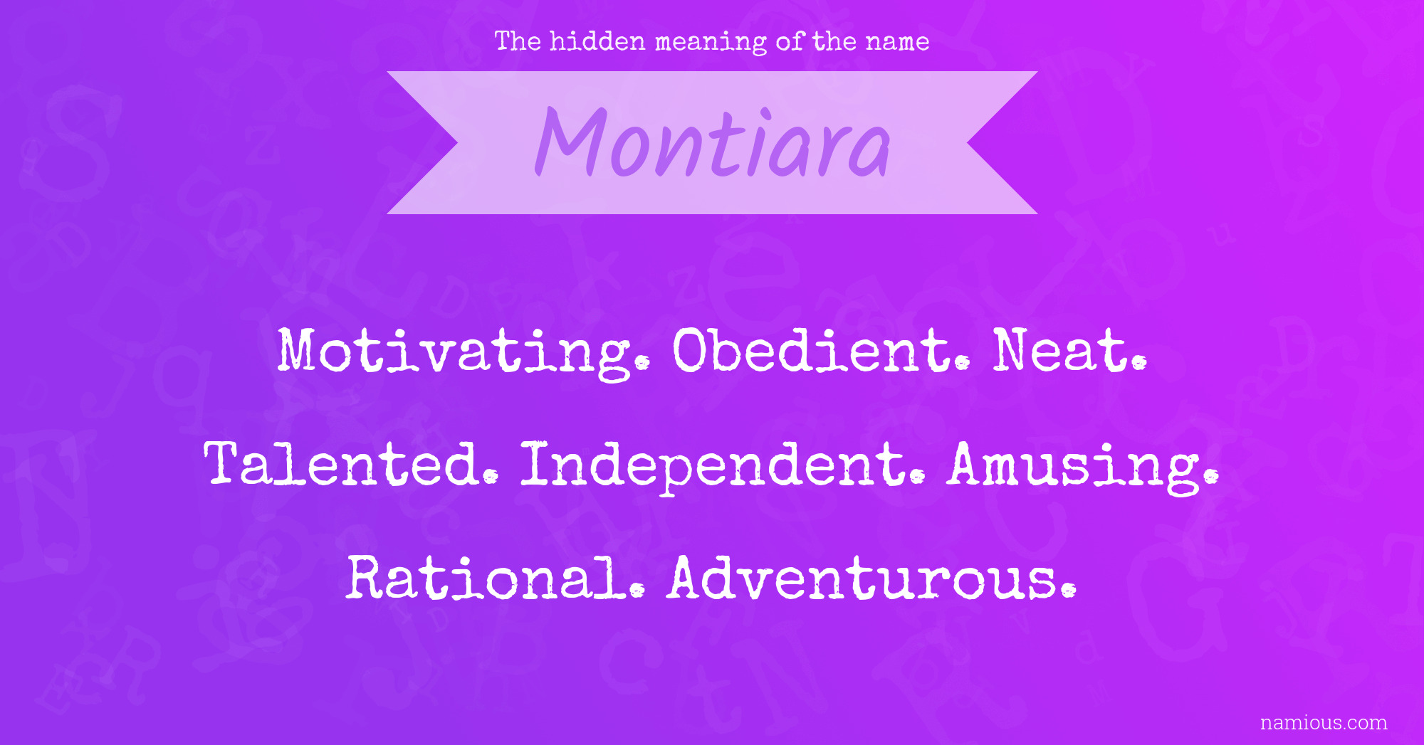 The hidden meaning of the name Montiara