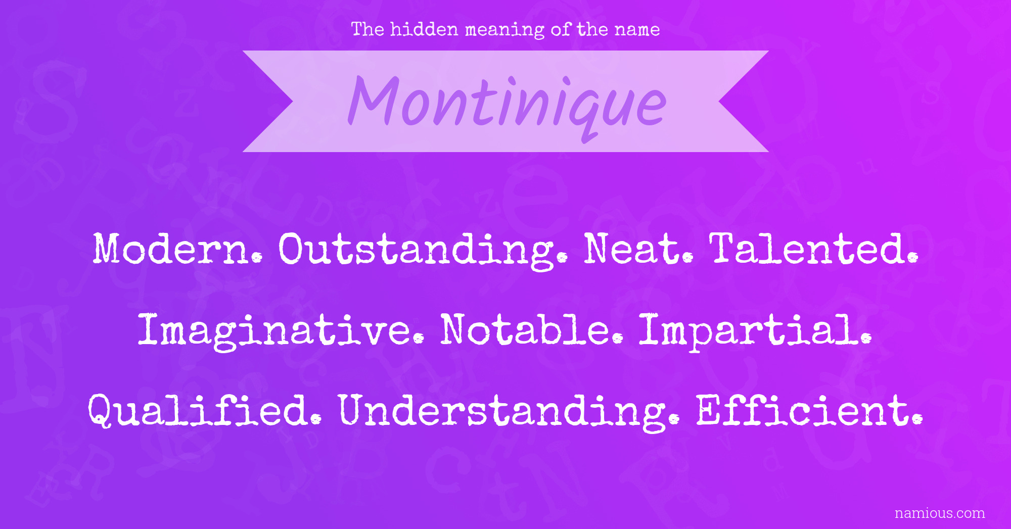 The hidden meaning of the name Montinique