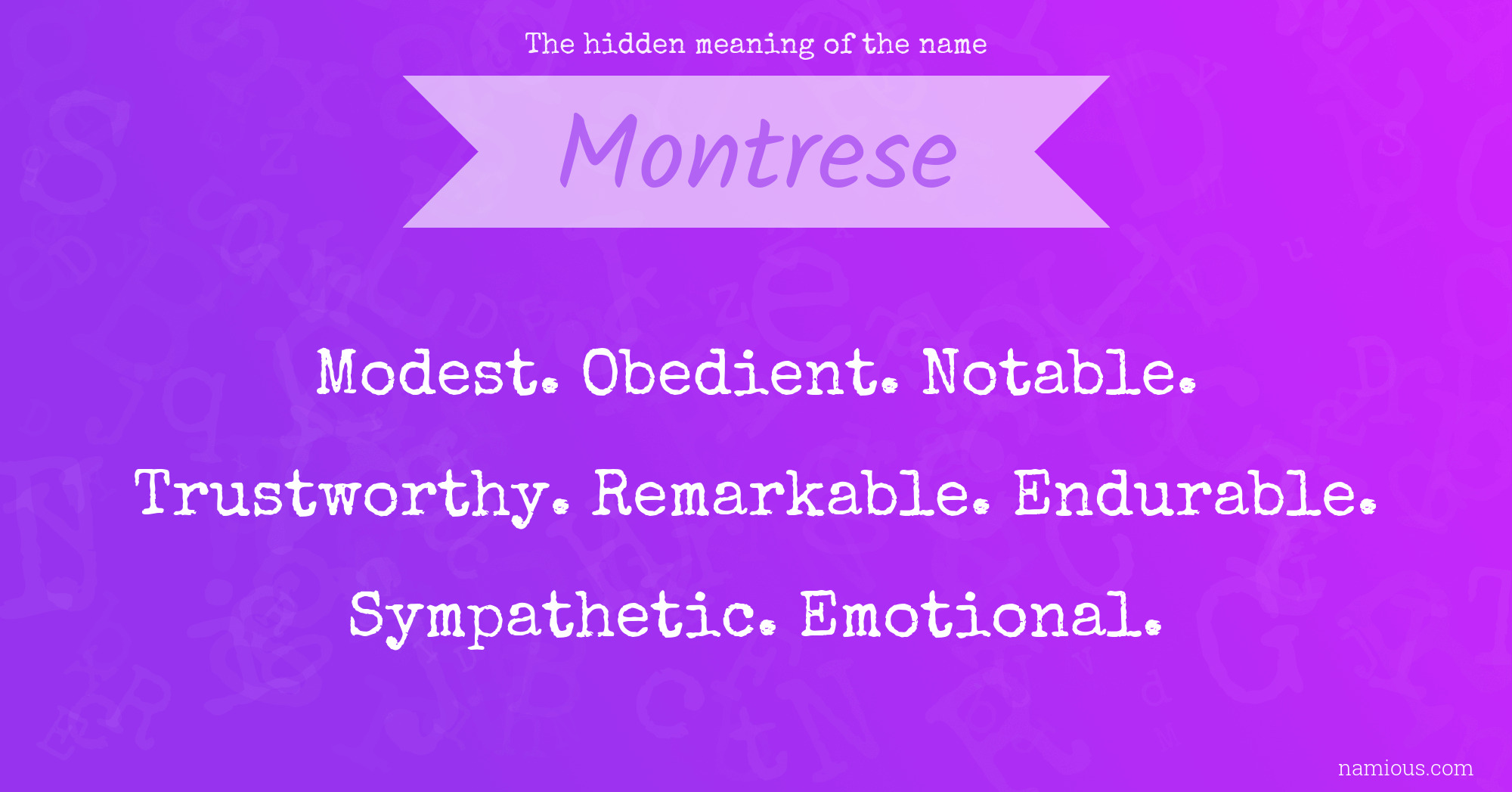 The hidden meaning of the name Montrese