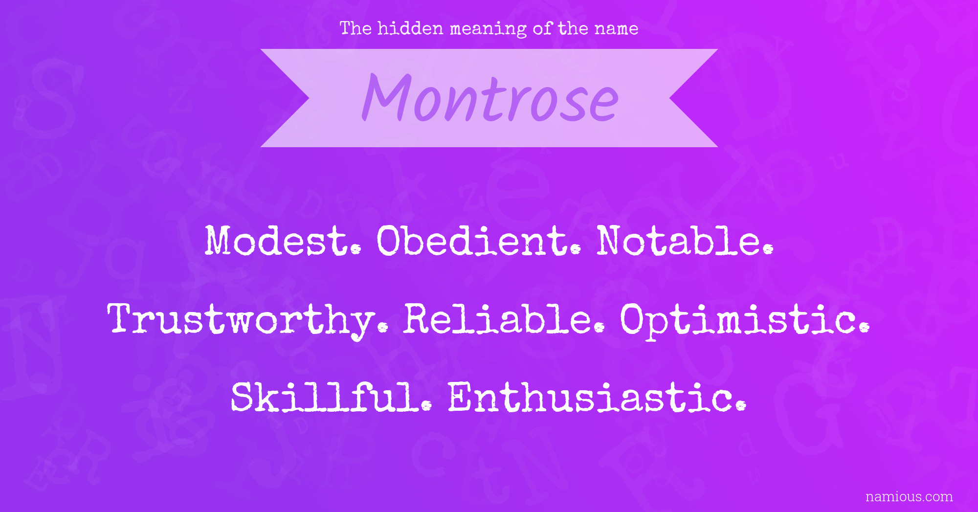 The hidden meaning of the name Montrose