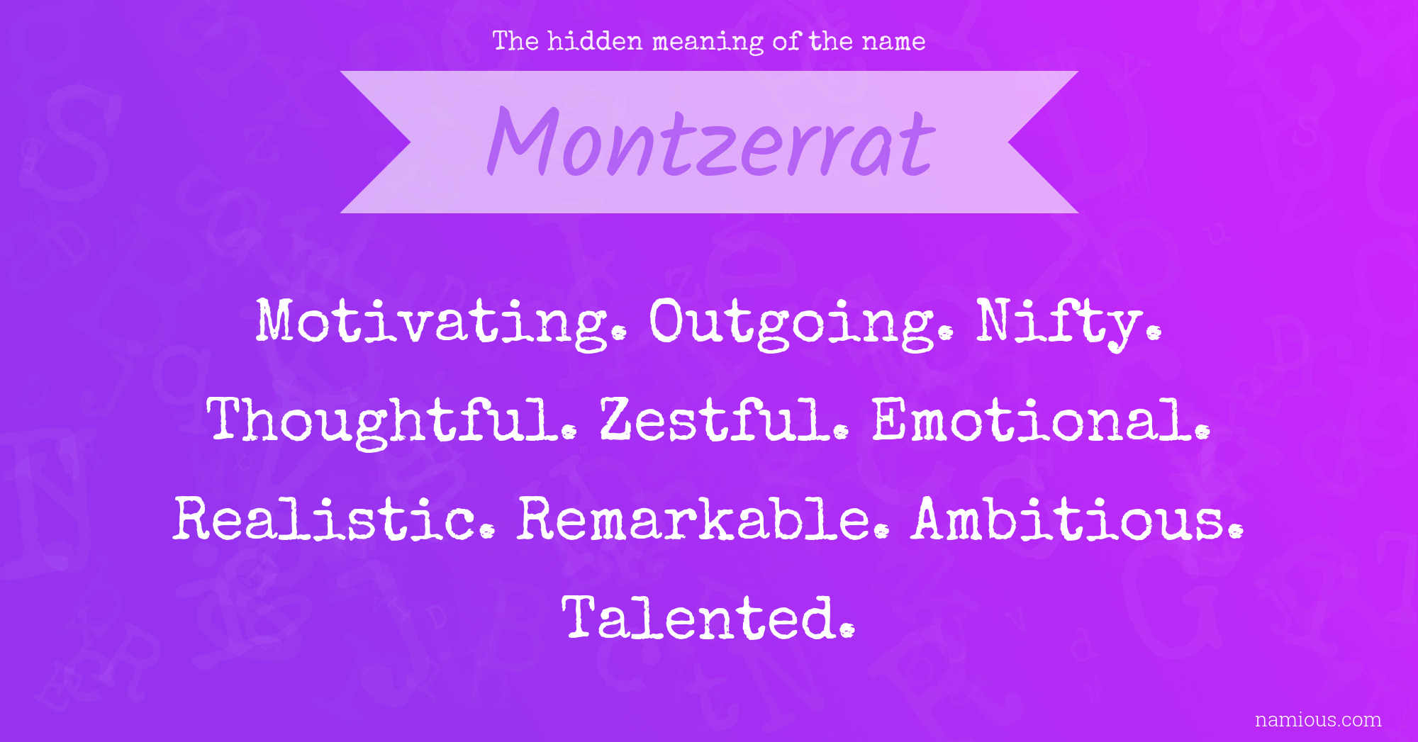 The hidden meaning of the name Montzerrat