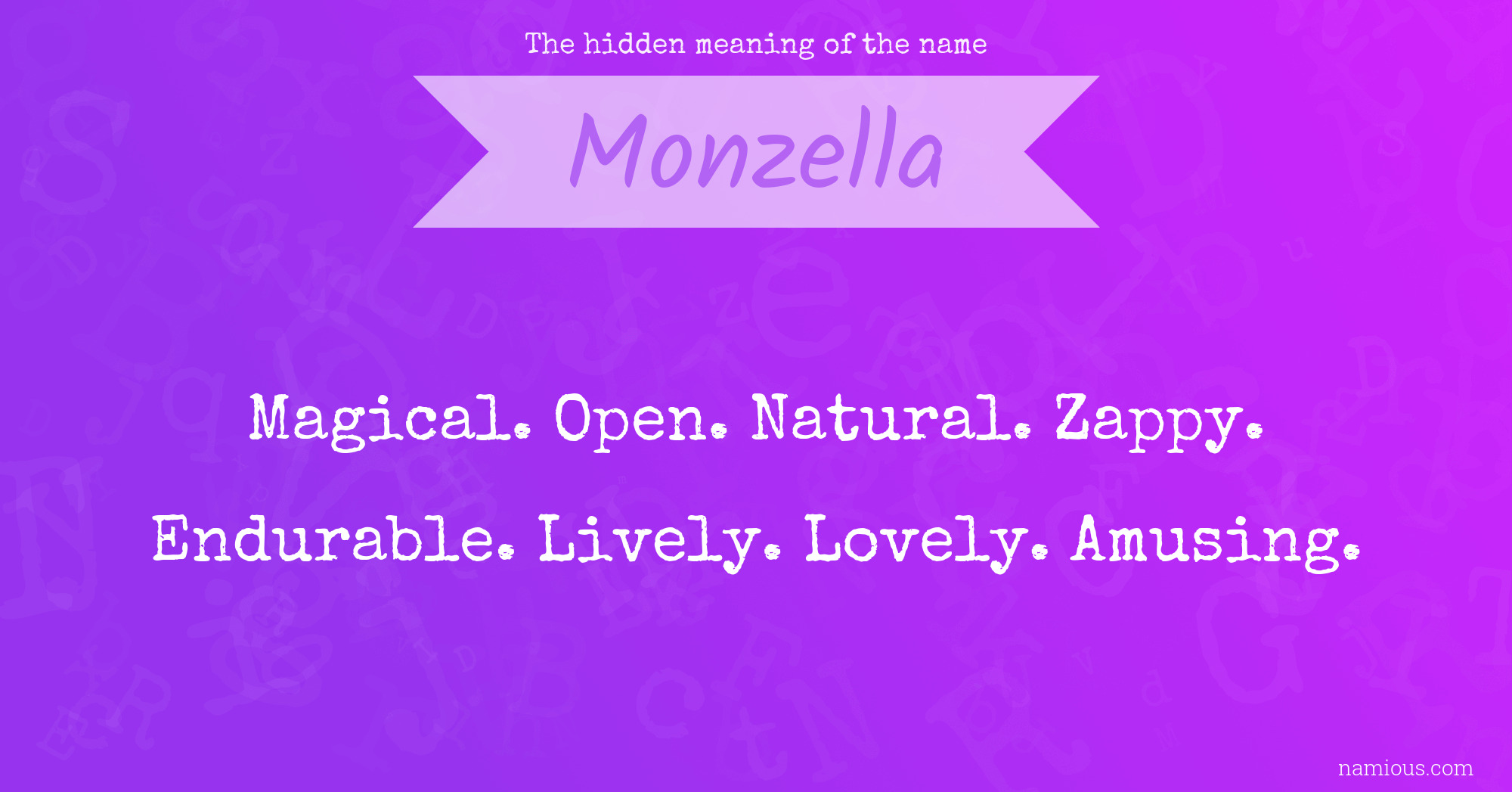 The hidden meaning of the name Monzella