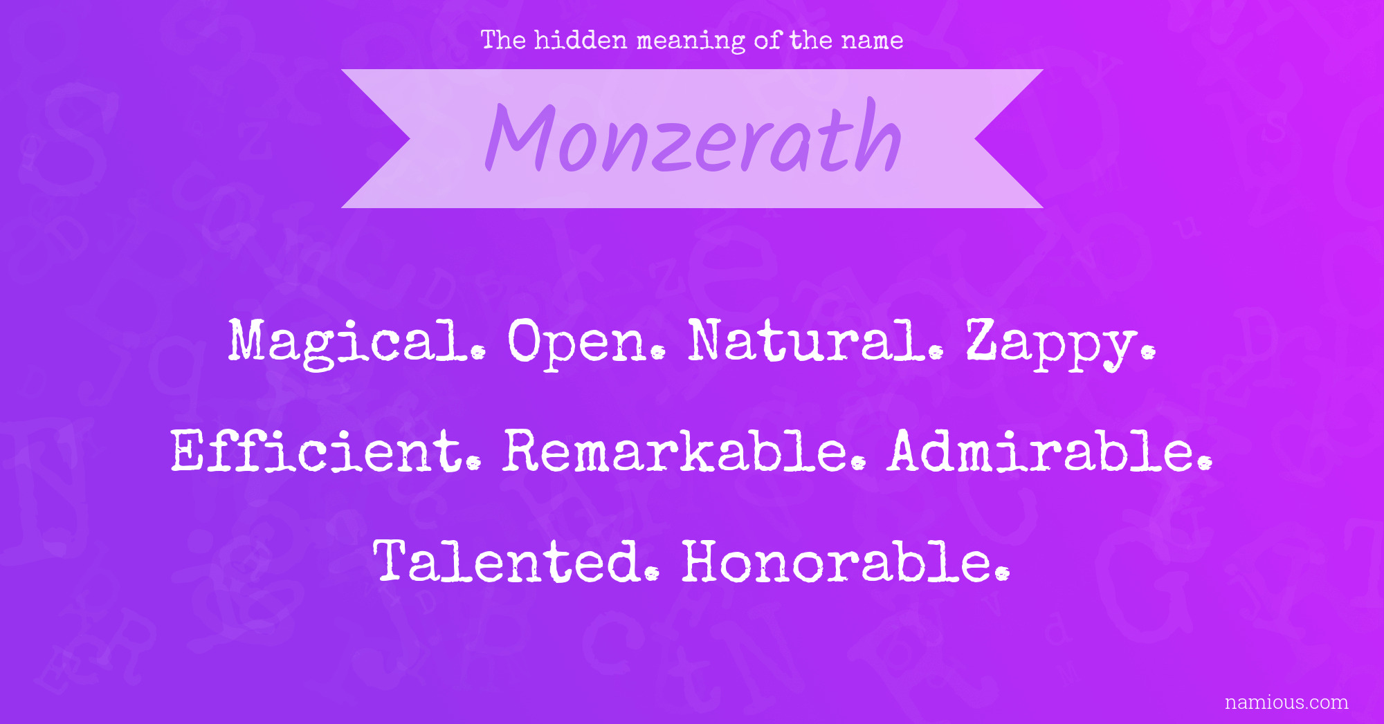 The hidden meaning of the name Monzerath