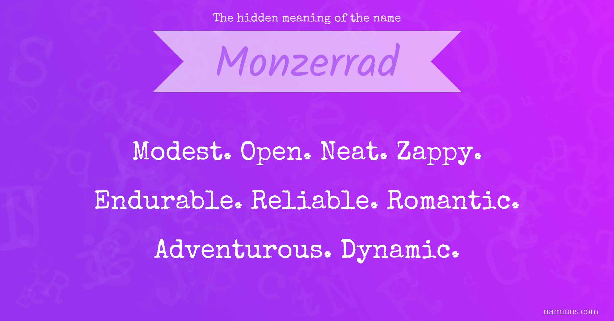 The hidden meaning of the name Monzerrad