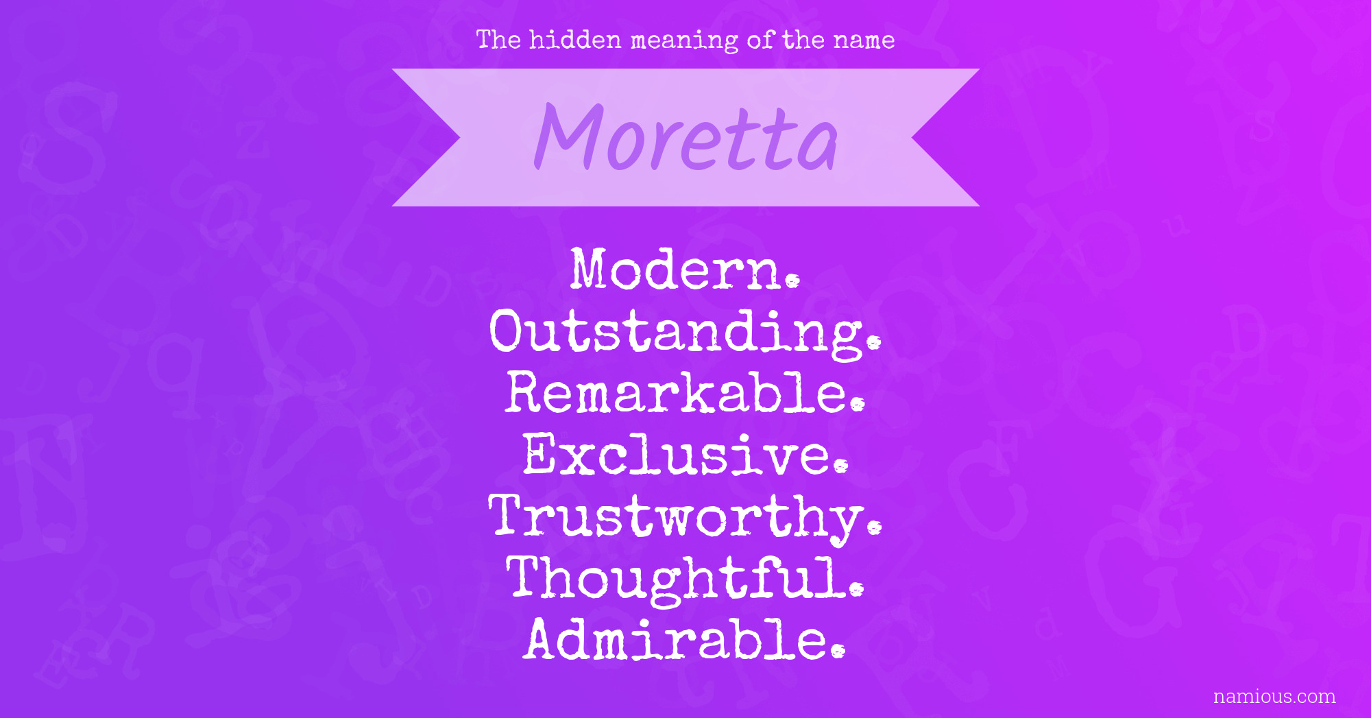 The hidden meaning of the name Moretta