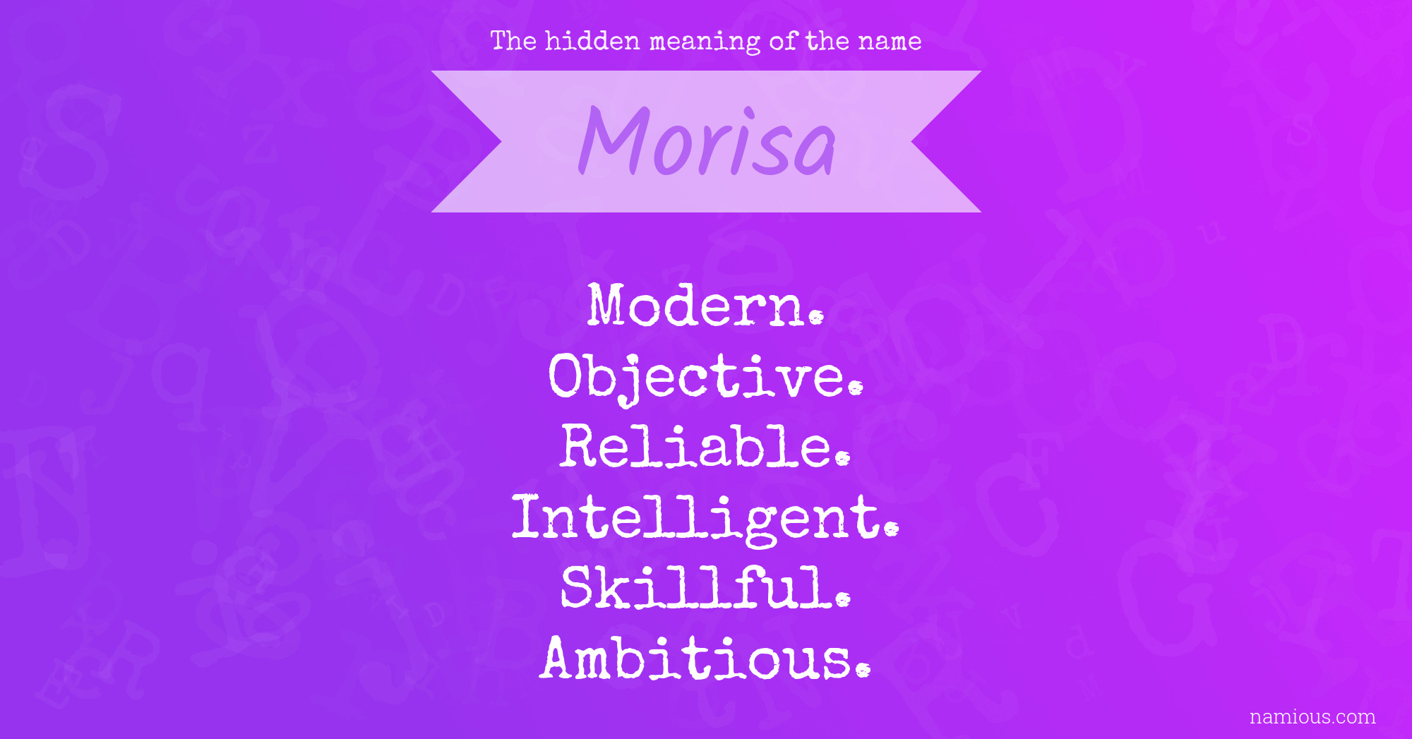 The hidden meaning of the name Morisa