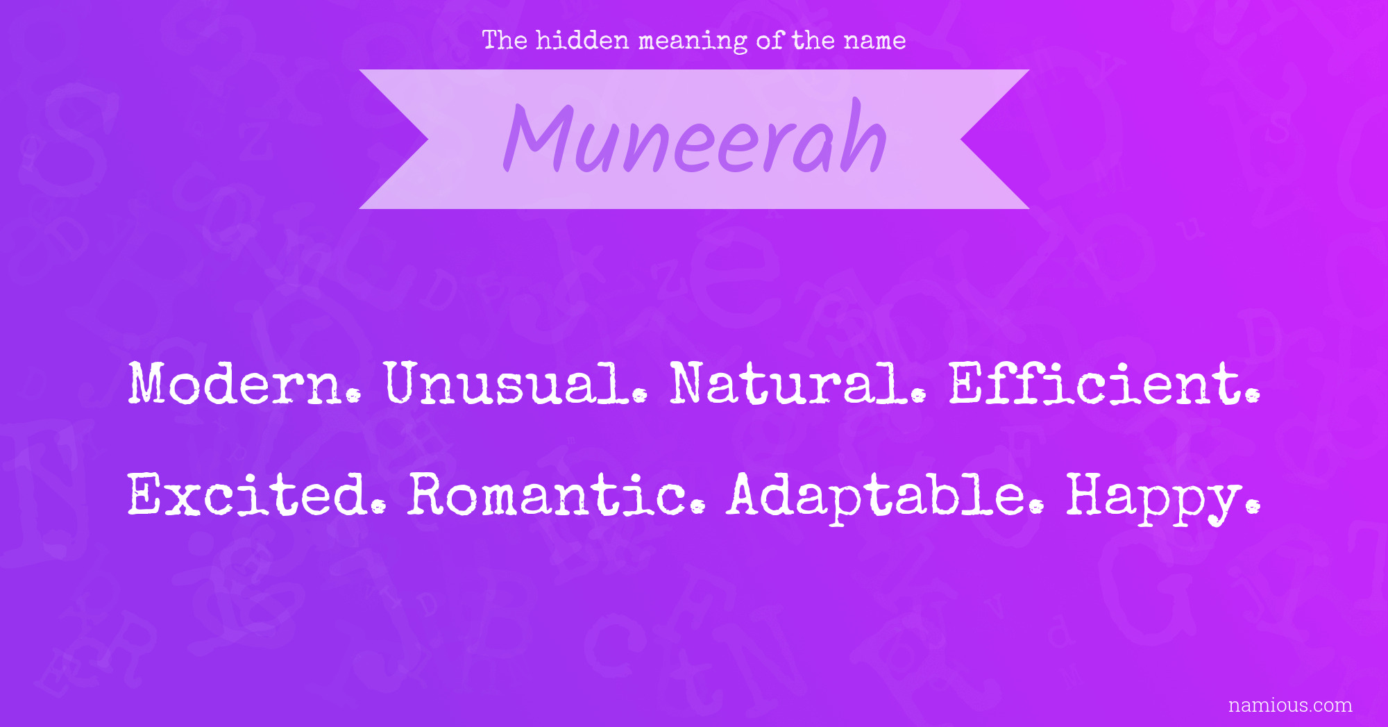 The hidden meaning of the name Muneerah