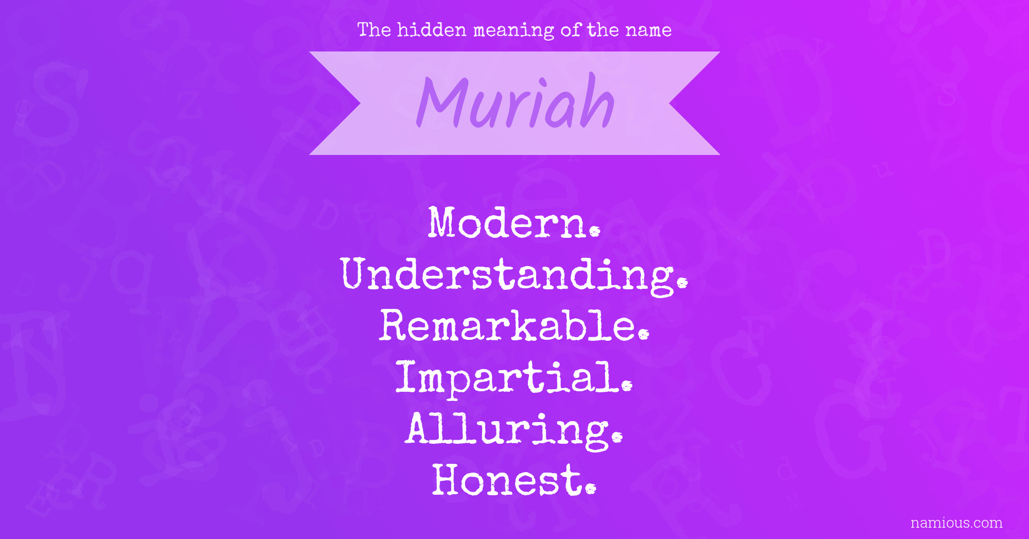 The hidden meaning of the name Muriah