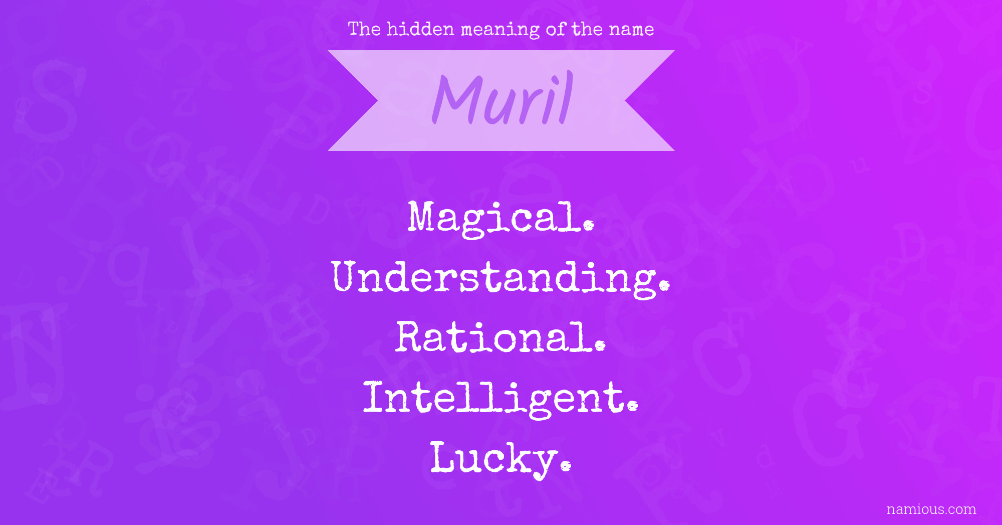 The hidden meaning of the name Muril