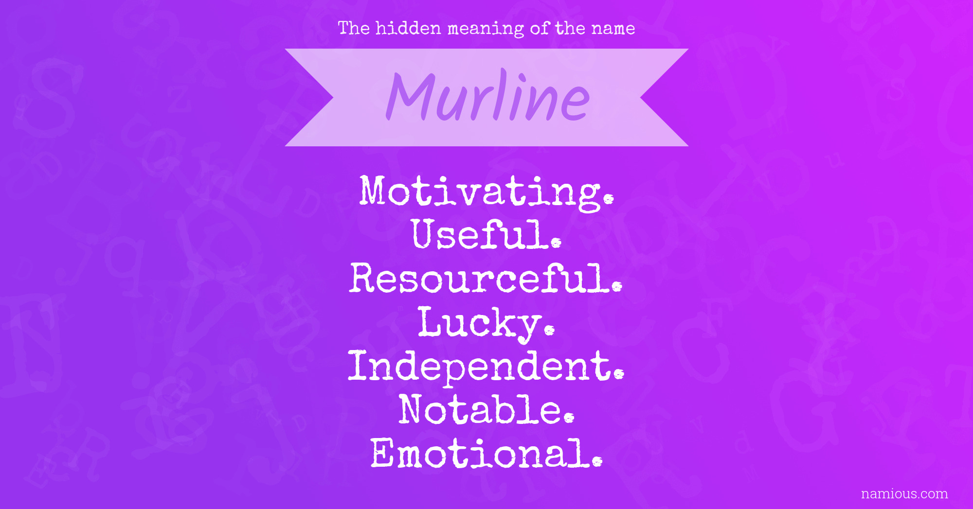 The hidden meaning of the name Murline