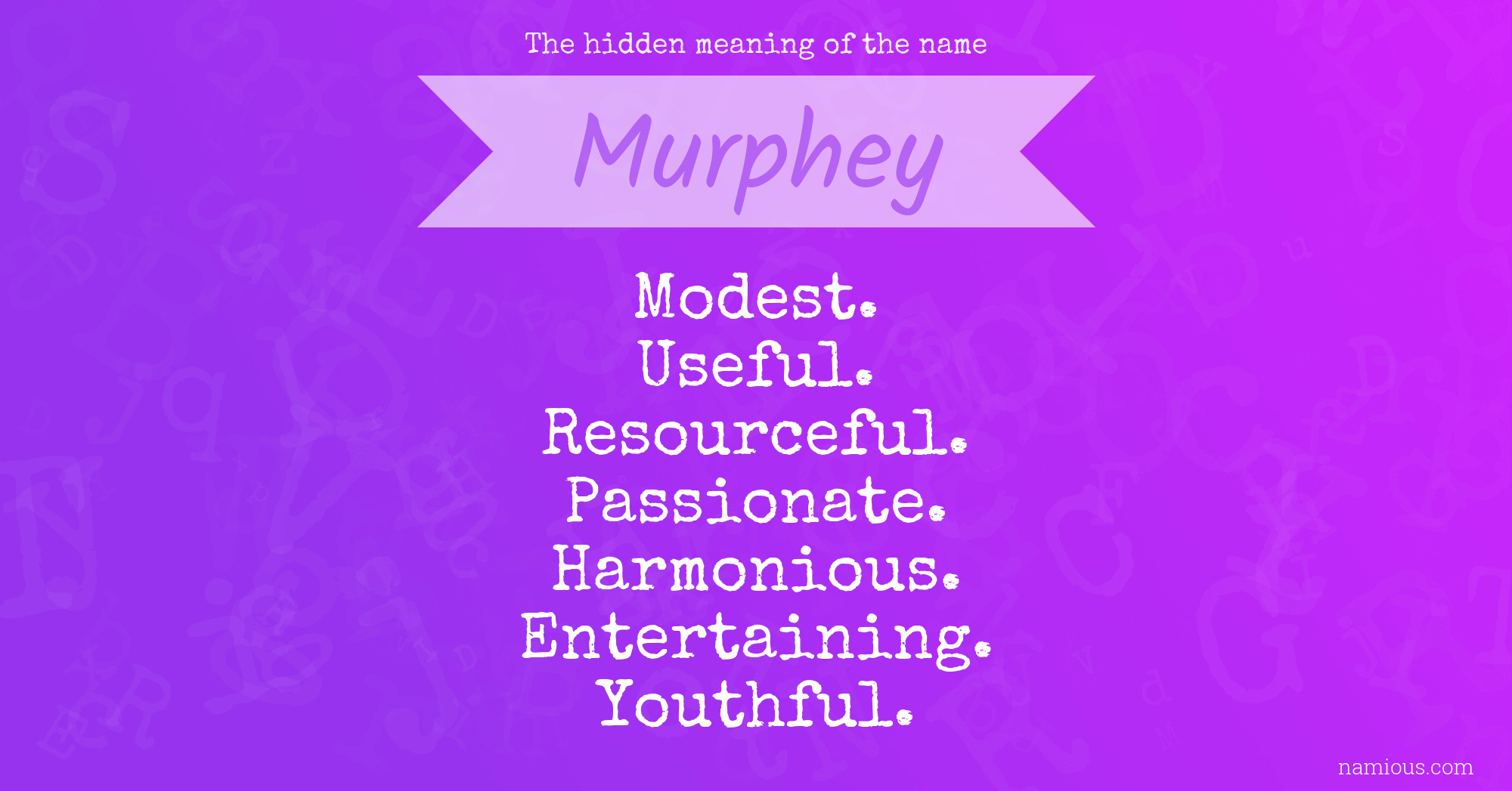 The hidden meaning of the name Murphey