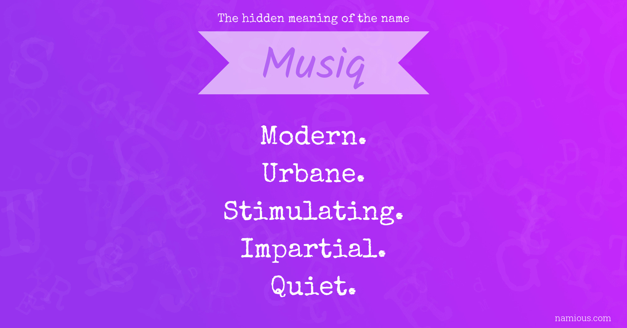 The hidden meaning of the name Musiq