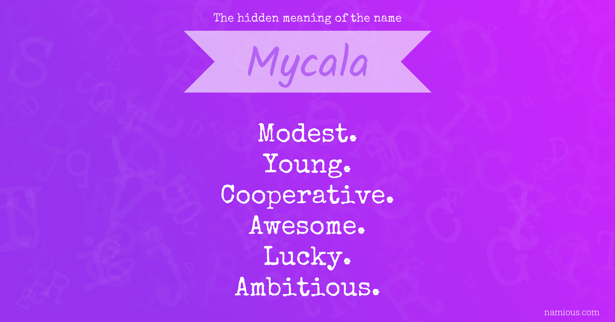 The hidden meaning of the name Mycala