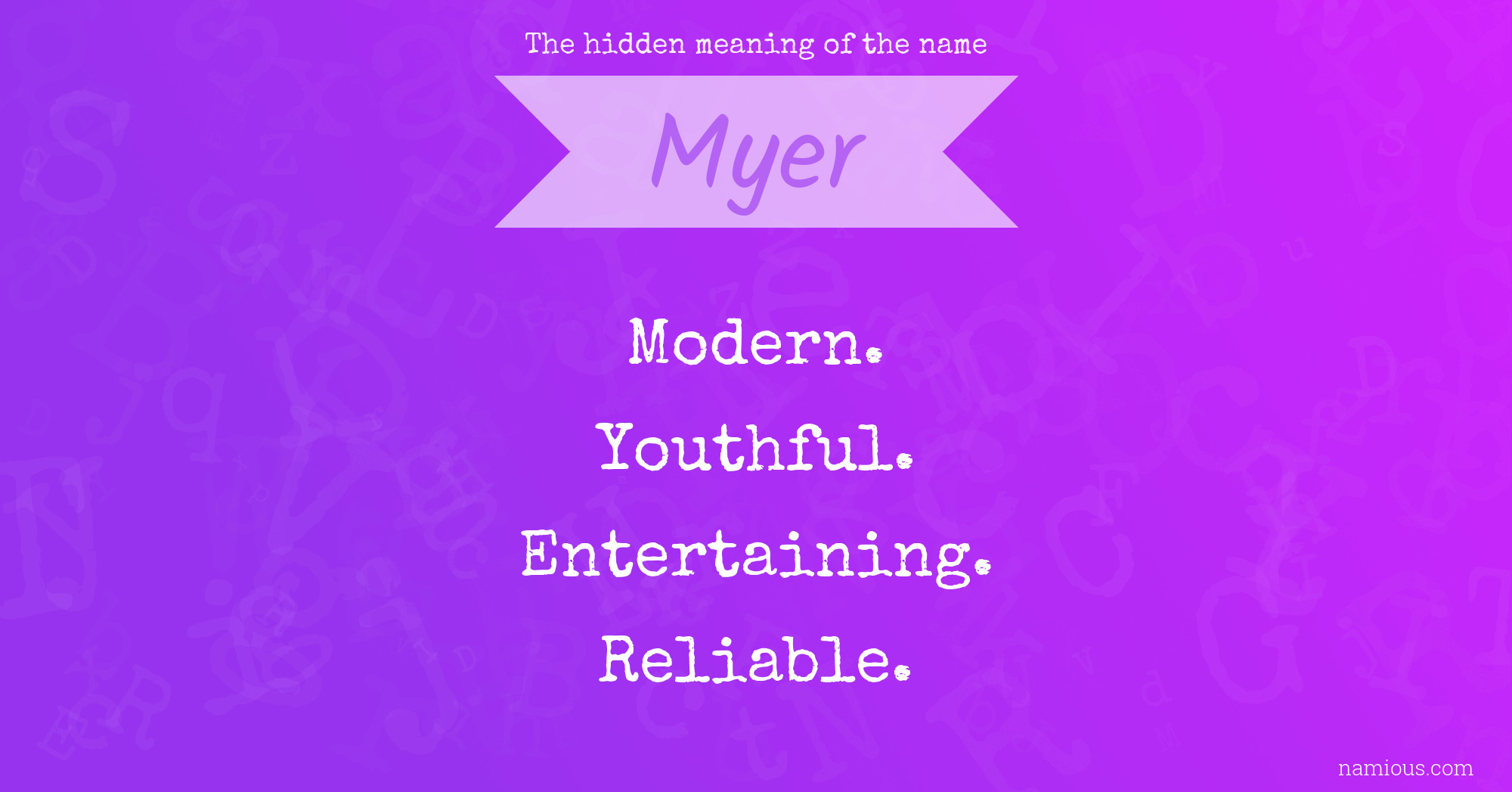 The hidden meaning of the name Myer