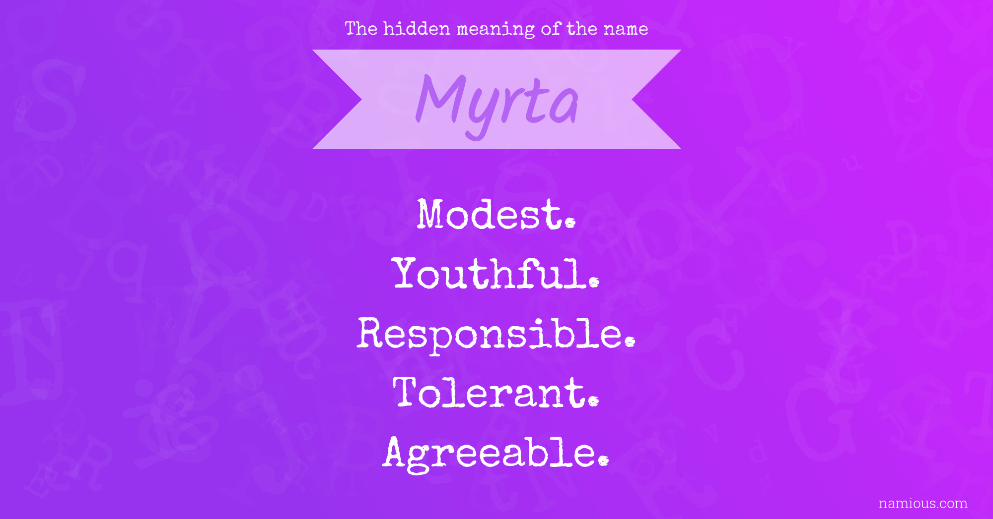 The hidden meaning of the name Myrta