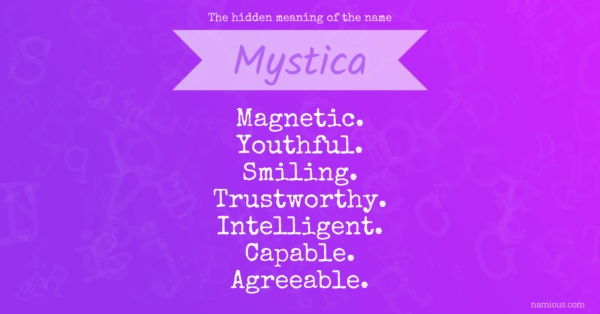 The hidden meaning of the name Mystica